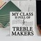 Funny Music Teacher Gift Wooden Box Sign – "My Class Is Full of Treble Makers" Desk Decor, Choir Band Orchestra Director Appreciation Gift, Music Classroom & Office Decoration